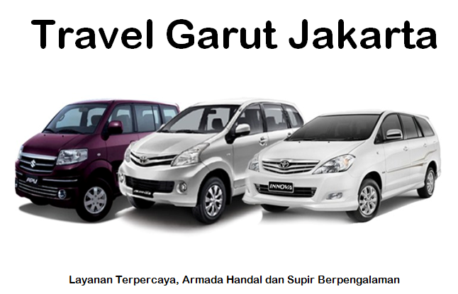 Layanan jasa travel Garut Jakarta, dan sebaliknya Travel Jakarta Garut